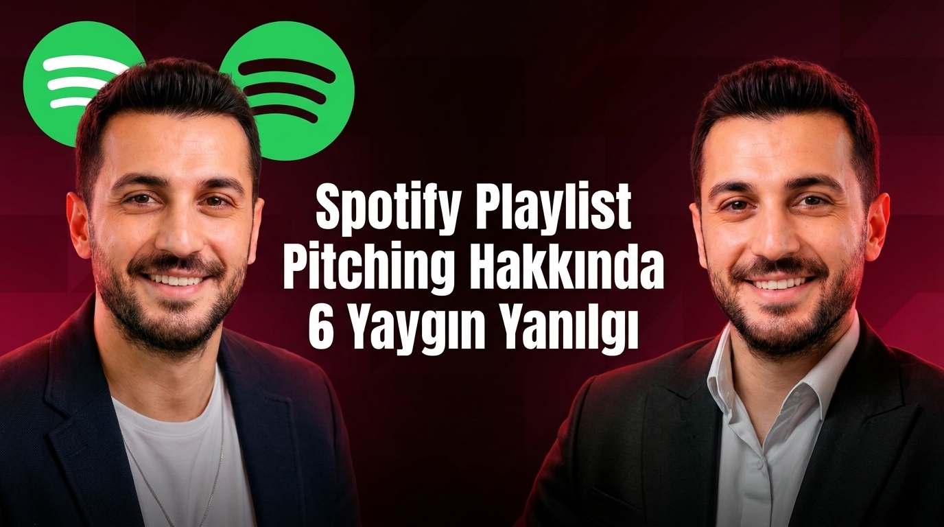 Spotify Playlist Pitching Hakkında 6 Yaygın Yanılgı
